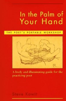 In the Palm of Your Hand: The Poet's Portable Workshop