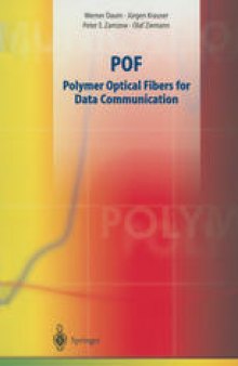 POF — Polymer Optical Fibers for Data Communication