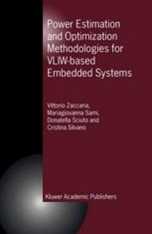 Power Estimation and Optimization Methodologies for VLIW-Based Embedded Systems