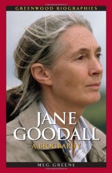 Jane Goodall: A Biography 