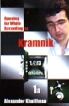 Opening for White According to Kramnik 1.Nf3 Book 1a (Repertoire Books)