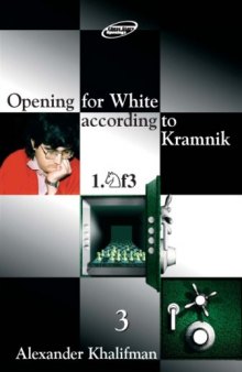 Opening for White according to Kramnik 1.Nf3, Volume 3 (Repertoire Books)