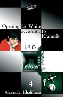 Opening for White according to Kramnik 1.Nf3, Volume 4 (Repertoire Books)