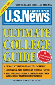U.S. News Ultimate College Guide 2009