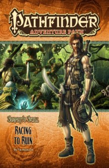 Pathfinder Adventure Path #38: Racing to Ruin (Serpent's Skull 2 of 6)
