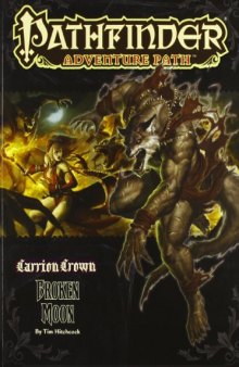 Pathfinder Adventure Path: Carrion Crown Part 3 - Broken Moon