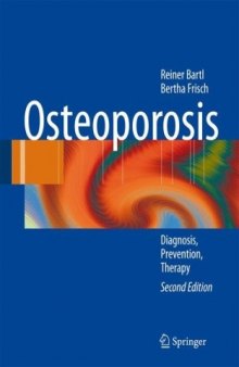 Osteoporosis: Diagnosis, Prevention, Therapy, 2nd Edition