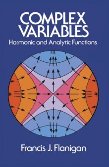 Complex Variables: Harmonic and Analytic Functions  