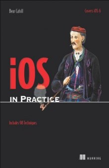 iOS 6 in Practice + Code