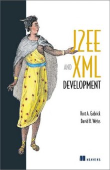 Java 2EE and XML development