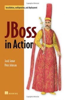 JBoss in action: configuring the JBoss application server