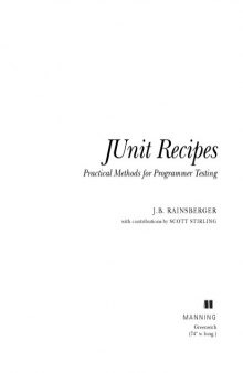 JUnit recipes : practical methods for programmer testing