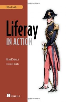Liferay in Action: The Official Guide to Liferay Portal Development  