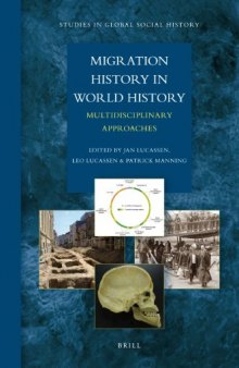 Migration History in World History (Studies in Global Social History)  