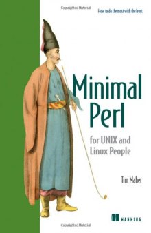 Minimal Perl: For Unix and Linux People
