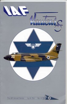 The IAF Aircraft Series No.8: IAF Vautours