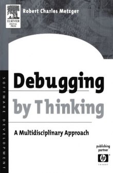 Debugging by Thinking : A Multidisciplinary Approach (HP Technologies)