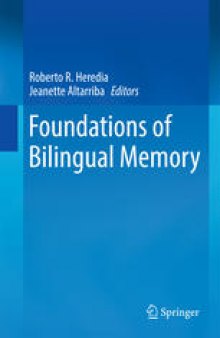 Foundations of Bilingual Memory