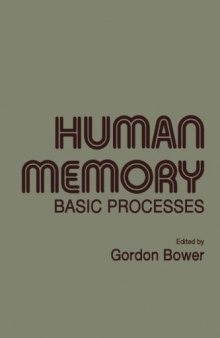 Human Memory. Basic Processes