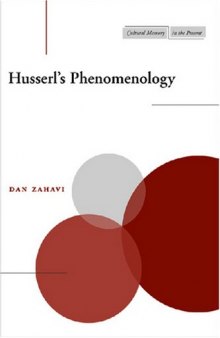 Husserl's Phenomenology (Cultural Memory in the Present)