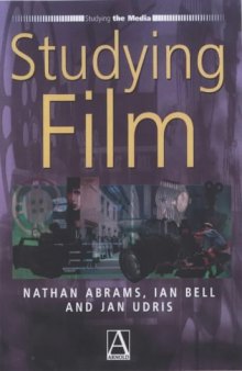Studying Film (Studying the Media Series)  