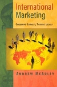 International Marketing- Consuming Globally, Thinking Locally
