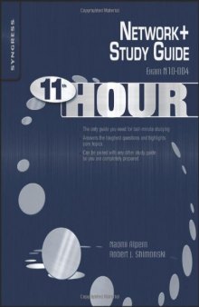 Eleventh Hour Network+. Exam N10-004 Study Guide