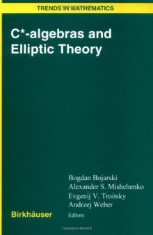 C-algebras and elliptic theory