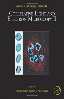 Correlative light and electron microscopy. 2