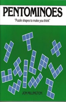 Pentominoes ''Puzzle shapes to make you think''