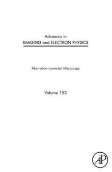 IMAGING AND ELECTRON PHYSICSAberration–Corrected Electron Microscopy