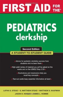 First Aid for the Pediatrics Clerkship (First Aid)