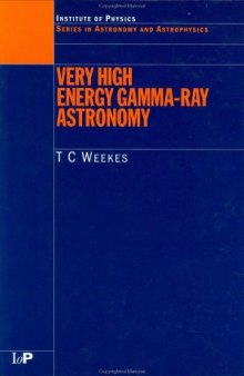 Very High Energy Gamma-Ray Astronomy