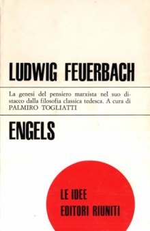 Ludwig Feuerbach e il punto di approdo della filosofia classica tedesca