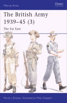 The British Army 1939-45: The Far East