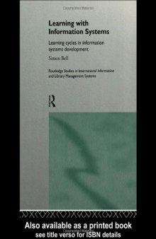 Learning with Information Systems: Analysis and Design in Developing Countries (Routledge Studies in Information and Library Management Systems, 1)