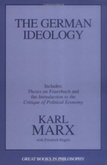 The German Ideology (Great Books in Philosophy)  