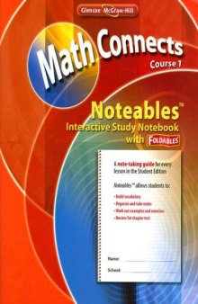 Math Connects: Concepts, Skills, and Problems Solving, Course 1, Noteables: Interactive Study Notebook with Foldables (Math Connects: Course 1)
