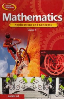Mathematics: Applications and Concepts, Course 1, Student Edition (Glencoe Mathematics)
