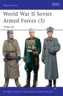 World War II Soviet Armed Forces 3 1944-45