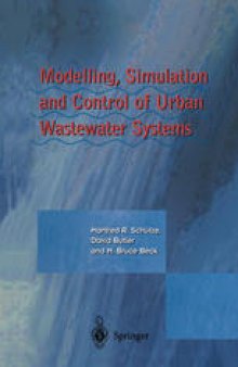 Modelling, Simulation and Control of Urban Wastewater Systems