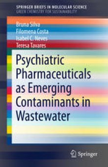 Psychiatric Pharmaceuticals as Emerging Contaminants in Wastewater