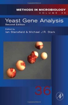 Yeast Gene Analysis, Volume 36, Second Edition