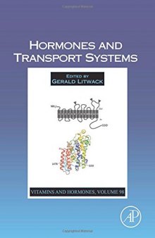 Vitamins and Hormones : hormones and transport systems