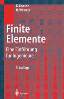 Finite Elemente: Eine Einführung für Ingenieure