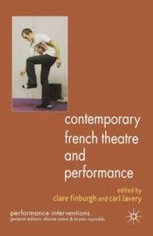 Contemporary French Theatre and Performance