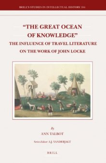 The great ocean of knowledge: the influence of travel literature on the work of John Locke  