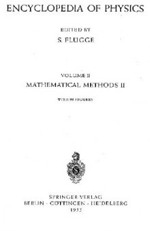 Encyclopedia of physics, vol. 2. Mathematical methods II