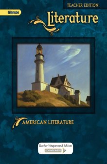 Glencoe Literature: American Literature, Teacher's Edition    