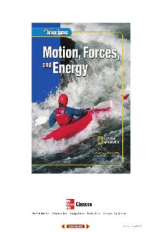 Glencoe Science: Motion, Forces, and Energy, Student Edition